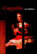 Coppélia&nbsp;-&nbsp;Léo Delibes, Ninette De Valois