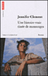 Une histoire vraie tissée de mensonges&nbsp;-&nbsp;Jennifer Clément, Marina Duval