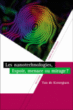 Les nanotechnologies&nbsp;-&nbsp;Yan De Kerorguen