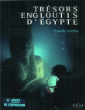 Les Trésors engloutis d'Egypte&nbsp;-&nbsp;Roland Savoye, Eric Chebassier