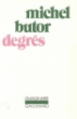 Degrés&nbsp;-&nbsp;Michel Butor