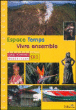 Espace Temps  Vivre Ensemble Cahier D'activites Ce1 Guadeloupe&nbsp;-&nbsp;Collectif D'auteurs