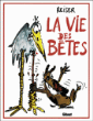 La vie des bêtes&nbsp;-&nbsp;Jean-Marc Reiser