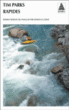 Rapides&nbsp;-&nbsp;Tim Parks