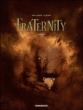 Fraternity, T2&nbsp;-&nbsp;José Luis Munuera, Juan Diaz Canales