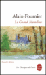 Le Grand Meaulnes&nbsp;-&nbsp;Alain Fournier