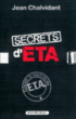 Secrets d'ETA&nbsp;-&nbsp;Jean Chalvidant