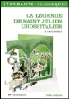 La légende de Saint Julien l'Hospitalier&nbsp;-&nbsp;Gustave Flaubert