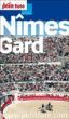 Petit Futé Nîmes/ Gard&nbsp;-&nbsp;Collectif