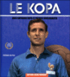 Le kopa&nbsp;-&nbsp;Raymond Kopa