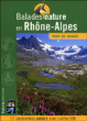 Balades nature en Rhône-Alpes, pays de Savoie&nbsp;-&nbsp;Collectif