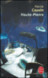 Haute-Pierre&nbsp;-&nbsp;Patrick Cauvin