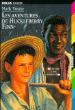 Les aventures d'Huckleberry Finn&nbsp;-&nbsp;Mark Twain