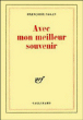 Avec mon meilleur souvenir&nbsp;-&nbsp;Françoise Sagan