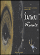 Satori en Province&nbsp;-&nbsp;Christophe Lemoine, André Bibeur Lu