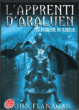 L'apprenti d'Araluen, T3&nbsp;-&nbsp;John Flanagan