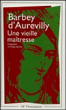 Une vieille maîtresse&nbsp;-&nbsp;Jules Amédée Barbey d'Aurevilly, Philippe Berthier
