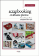 Scrapbooking et albums photos&nbsp;-&nbsp;Pierrette-Françoise Baron