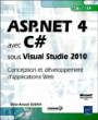 ASP.NET 4 avec C Sharp sous Visual Studio 2010&nbsp;-&nbsp;Brice-Arnaud Guérin