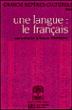 Grands repères culturels pour la langue française&nbsp;-&nbsp;Roberte Tomassone
