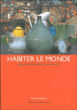 Habiter le monde&nbsp;-&nbsp;Corinne Maury