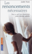 Les renoncements nécessaires&nbsp;-&nbsp;Judith Viorst