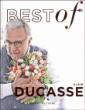 Best of Alain Ducasse&nbsp;-&nbsp;Alain Ducasse