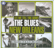 Compilation Blues&nbsp;-&nbsp;Let me tell you about the blues evolution of New Orleans blues
