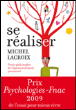 Se réaliser&nbsp;-&nbsp;Michel Lacroix