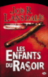 Les enfants du rasoir&nbsp;-&nbsp;Joe R. Lansdale