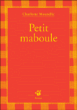 Petit Maboule&nbsp;-&nbsp;Charlotte Moundlic