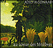 Au coeur des ténèbres&nbsp;-&nbsp;Joseph Conrad