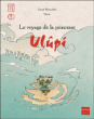 Le voyage de la princesse Ulûpi&nbsp;-&nbsp;Gérard Moncomble