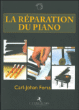 La réparation du piano&nbsp;-&nbsp;Carl-Johan Forss