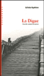 La digue&nbsp;-&nbsp;Uchida Hyakken