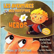 Brigitte Fossey&nbsp;-&nbsp;Les aventures des tous petits héros