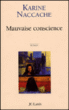 Cas de conscience&nbsp;-&nbsp;Karine Naccache