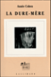 La dure-mère&nbsp;-&nbsp;Annie Cohen
