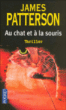 Au chat et à la souris&nbsp;-&nbsp;James Patterson