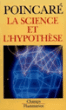 La Science et l'hypothèse&nbsp;-&nbsp;Henri Poincaré