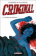 Criminal, T6&nbsp;-&nbsp;Sean Phillips, Ed Brubaker