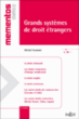 Grands systèmes de droit étrangers&nbsp;-&nbsp;Michel Fromont