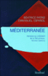 Méditerranée, adresse au Président de la République M. Nicolas Sarkozy&nbsp;-&nbsp;Béatrice Patrie, Emmanuel Espanol