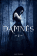 Damnés, T1&nbsp;-&nbsp;Lauren Kate