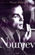 Noureev&nbsp;-&nbsp;Bertrand Meyer-Stabley
