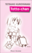 Totto-chan, la petite fille à la fenêtre&nbsp;-&nbsp;Tetsuko Kuroyanagi