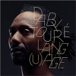 Daby Touré&nbsp;-&nbsp;Lang(u)age