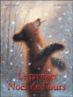 Le premier Noël de l'ours&nbsp;-&nbsp;Robert Kinerk, Jim Lamarche