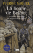 La lionne de Belfort le fou de Malicorne, le magasin de chape&nbsp;-&nbsp;Pierre Miquel