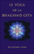Le yoga de la Bhagavad Gîtâ&nbsp;-&nbsp;Krishna Prem